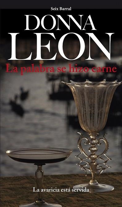 PALABRA SE HIZO CARNE, LA | 9788432209543 | LEON, DONNA | Llibreria Drac - Librería de Olot | Comprar libros en catalán y castellano online
