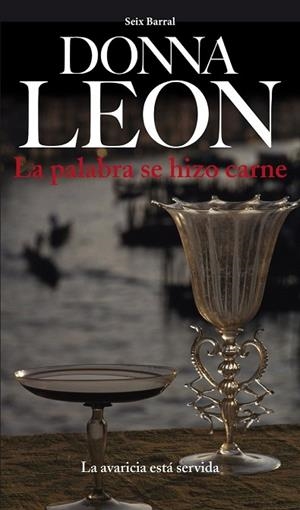 PALABRA SE HIZO CARNE, LA | 9788432209543 | LEON, DONNA | Llibreria Drac - Librería de Olot | Comprar libros en catalán y castellano online
