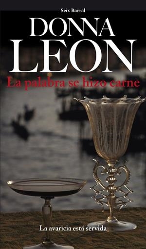 PALABRA SE HIZO CARNE, LA | 9788432209543 | LEON, DONNA | Llibreria Drac - Librería de Olot | Comprar libros en catalán y castellano online