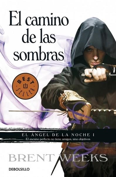 CAMINO DE LAS SOMBRAS, EL. EL ANGEL DE LA NOCHE | 9788499893679 | WEEKS, BRENT | Llibreria Drac - Librería de Olot | Comprar libros en catalán y castellano online