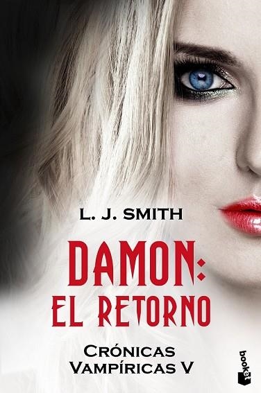DAMON: EL RETORNO (CRONICAS VAMPIRICAS 5) | 9788408110538 | SMITH, LJ | Llibreria Drac - Librería de Olot | Comprar libros en catalán y castellano online