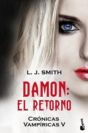 DAMON: EL RETORNO (CRONICAS VAMPIRICAS 5) | 9788408110538 | SMITH, LJ | Llibreria Drac - Librería de Olot | Comprar libros en catalán y castellano online