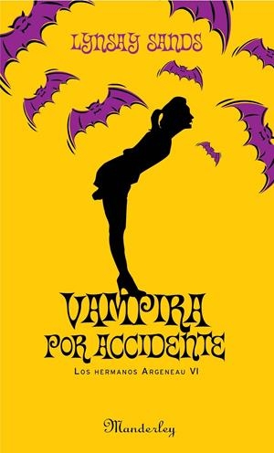 VAMPIRA POR ACCIDENTE | 9788483652572 | SANDS, LYNSAY | Llibreria Drac - Llibreria d'Olot | Comprar llibres en català i castellà online