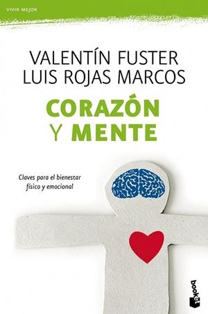 CORAZON Y MENTE | 9788408111320 | FUSTER, VALENTI / ROJAS, LUIS | Llibreria Drac - Librería de Olot | Comprar libros en catalán y castellano online