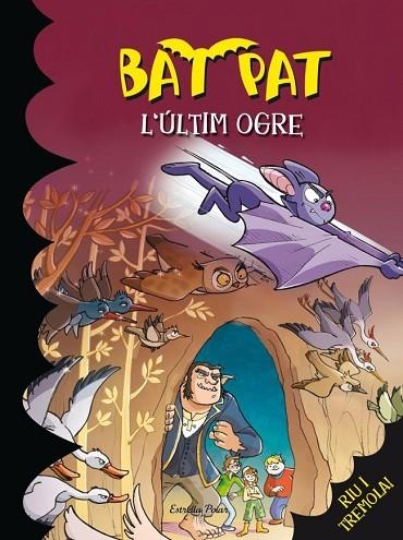 ULTIM OGRE, L' (BAT PAT 19) | 9788499327297 | AA.VV. | Llibreria Drac - Llibreria d'Olot | Comprar llibres en català i castellà online