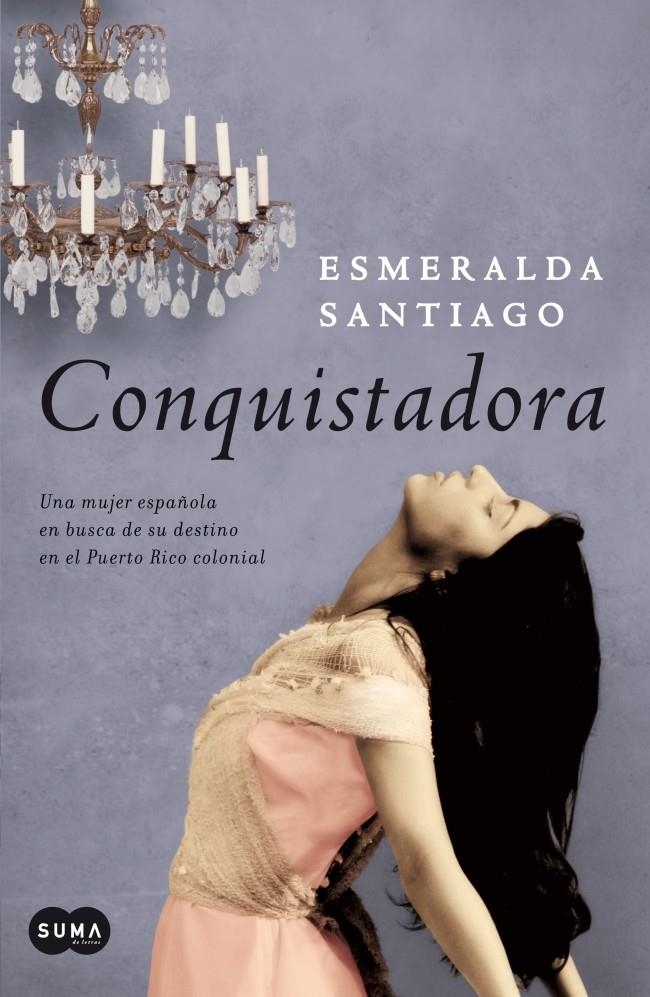 CONQUISTADORA | 9788483652664 | SANTIAGO, ESMERALDA | Llibreria Drac - Librería de Olot | Comprar libros en catalán y castellano online