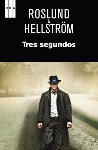 TRES SEGUNDOS | 9788490061510 | ROSLUND; HELLSTROM | Llibreria Drac - Llibreria d'Olot | Comprar llibres en català i castellà online