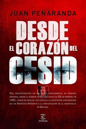 DESDE EL CORAZON DEL CESID | 9788467036855 | DE PEÑARANDA, JUAN MARIA | Llibreria Drac - Librería de Olot | Comprar libros en catalán y castellano online