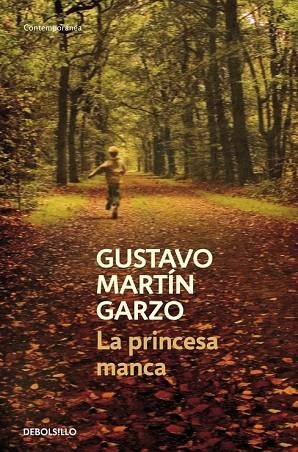 PRINCESA MANCA, LA | 9788499894119 | MARTIN, GUSTAVO | Llibreria Drac - Llibreria d'Olot | Comprar llibres en català i castellà online