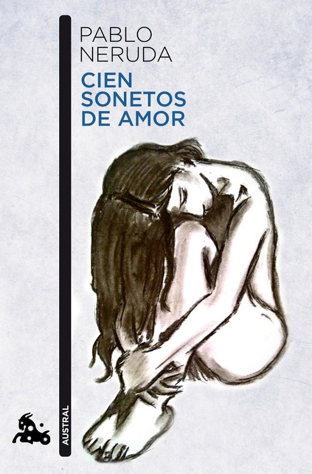 CIEN SONETOS DE AMOR | 9788432248450 | NERUDA, PABLO | Llibreria Drac - Librería de Olot | Comprar libros en catalán y castellano online