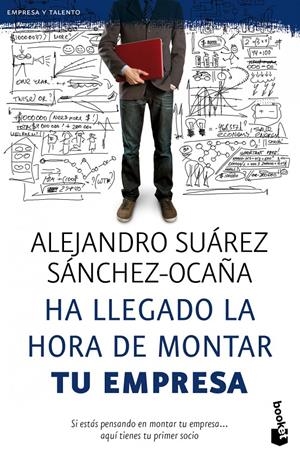 HA LLEGADO LA HORA DE MONTAR TU EMPRESA | 9788423428601 | SUAREZ, ALEJANDRO | Llibreria Drac - Librería de Olot | Comprar libros en catalán y castellano online