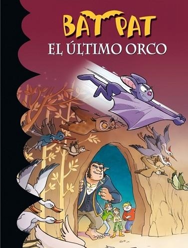 BAT PAT 19. EL ULTIMO ORCO | 9788484418627 | VV.AA. | Llibreria Drac - Llibreria d'Olot | Comprar llibres en català i castellà online