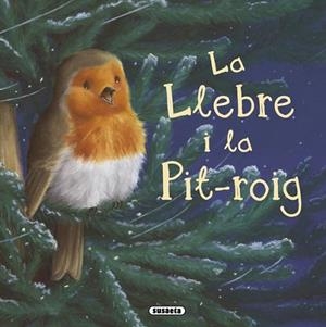 LLEBRE I LA PIT-ROIG, LA | 9788467715781 | VV.AA. | Llibreria Drac - Librería de Olot | Comprar libros en catalán y castellano online