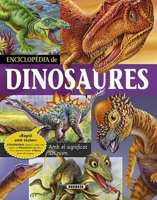 ENCICLOPEDIA DE DINOSAURES | 9788467716085 | VV.AA. | Llibreria Drac - Llibreria d'Olot | Comprar llibres en català i castellà online