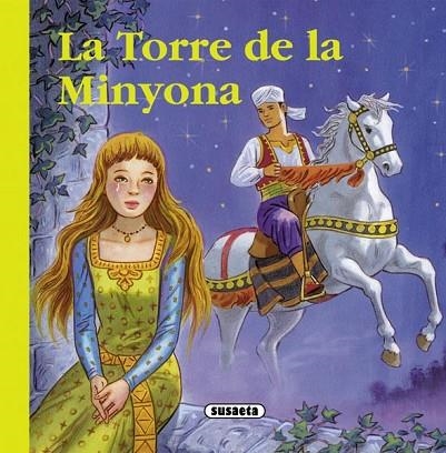 TORRE DE LA MINYONA, LA  ( RONDALLARI CATALA ) | 9788467719550 | Llibreria Drac - Llibreria d'Olot | Comprar llibres en català i castellà online
