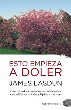 ESTO EMPIEZA A DOLER | 9788492723676 | LASDUN, JAMES | Llibreria Drac - Llibreria d'Olot | Comprar llibres en català i castellà online