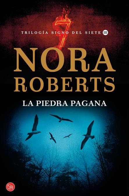 PIEDRA PAGANA, LA TRILOGIA DEL SIGNO DEL SIETE 3 | 9788466325387 | ROBERTS, NORA | Llibreria Drac - Librería de Olot | Comprar libros en catalán y castellano online