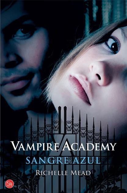 VAMPIRE ACADEMY 2 SANGRE AZUL | 9788466325356 | MEAD, RICHELLE | Llibreria Drac - Librería de Olot | Comprar libros en catalán y castellano online