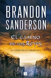 CAMINO DE LOS REYES, EL | 9788466647946 | SANDERSON, BRANDON | Llibreria Drac - Librería de Olot | Comprar libros en catalán y castellano online
