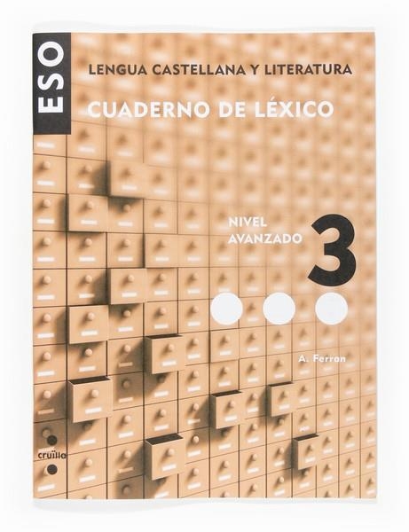 LENGUA CASTELLANA Y LITERATURA. CUADERNO DE LEXICO 3. ESO | 9788466116961 | VV.AA. | Llibreria Drac - Librería de Olot | Comprar libros en catalán y castellano online