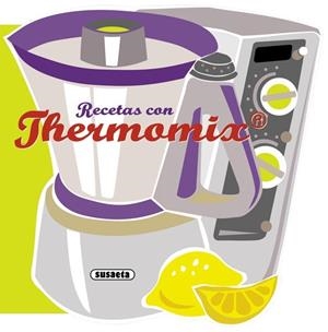 RECETAS CON THERMOMIX | 9788467716788 | VV.AA. | Llibreria Drac - Llibreria d'Olot | Comprar llibres en català i castellà online