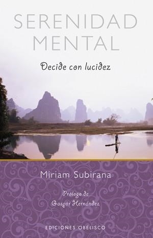 SERENIDAD MENTAL | 9788497777810 | SUBIRANA, MIRIAM  | Llibreria Drac - Librería de Olot | Comprar libros en catalán y castellano online