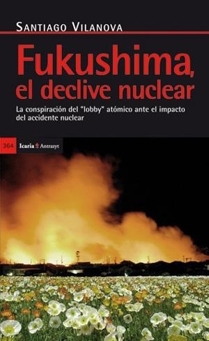 FUKUSHIMA | 9788498884005 | VILANOVA, SANTIAGO | Llibreria Drac - Llibreria d'Olot | Comprar llibres en català i castellà online