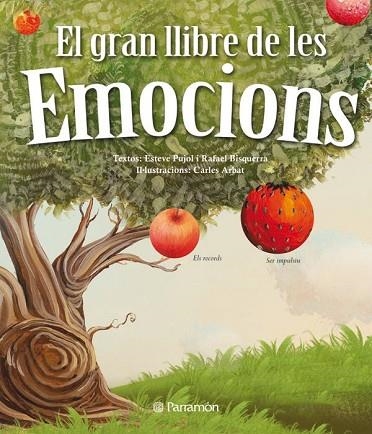 GRAN LLIBRE DE LES EMOCIONS, EL | 9788434238053 | PUJOL, ESTEVE | Llibreria Drac - Llibreria d'Olot | Comprar llibres en català i castellà online