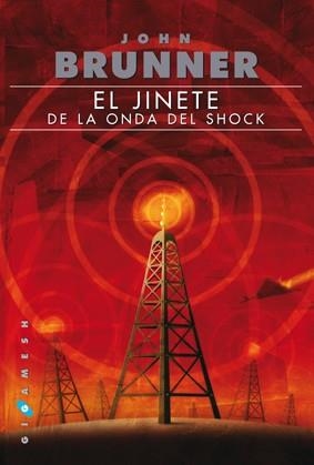 JINETE DE LA ONDA DEL SHOCK, EL | 9788496208858 | BRUNNER, JOHN | Llibreria Drac - Librería de Olot | Comprar libros en catalán y castellano online