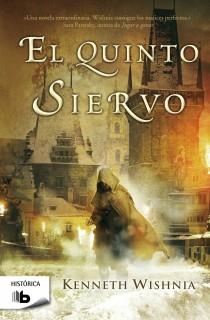 QUINTO SIERVO, EL | 9788498727272 | WISHNIA, KENNETH | Llibreria Drac - Llibreria d'Olot | Comprar llibres en català i castellà online