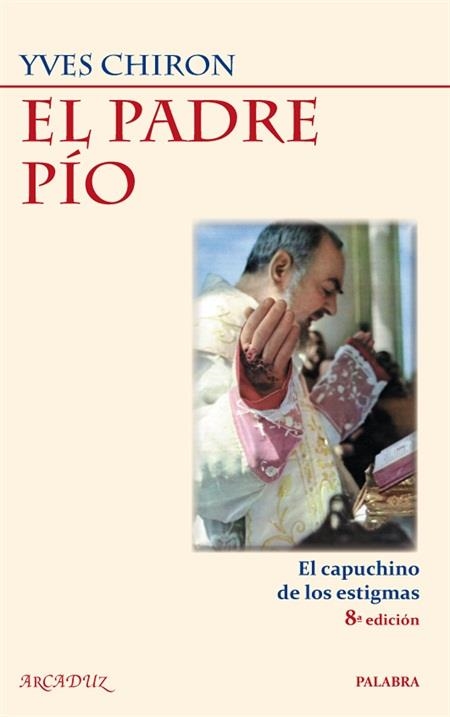 PADRE PÍO, EL | 9788498403329 | CHIRON, YVES  | Llibreria Drac - Librería de Olot | Comprar libros en catalán y castellano online