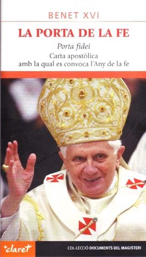 PORTA DE LA FE, LA | 9788498466072 | BENET XVI  | Llibreria Drac - Librería de Olot | Comprar libros en catalán y castellano online