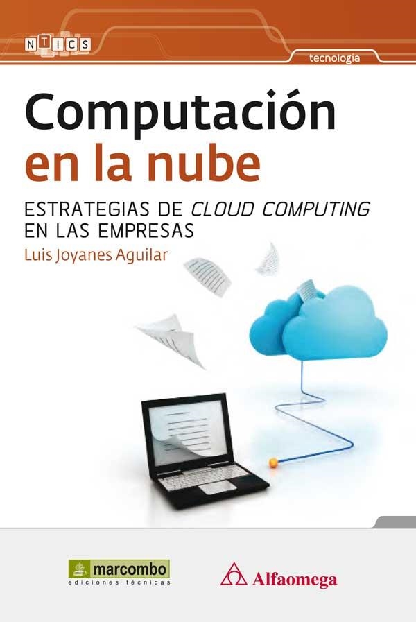 COMPUTACION EN LA NUBE | 9788426718938 | JOYANES, LUIS | Llibreria Drac - Librería de Olot | Comprar libros en catalán y castellano online