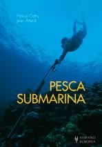 PESCA SUBMARINA  | 9788425519932 | CATRY, PASCAL/ATTARD, JEAN | Llibreria Drac - Llibreria d'Olot | Comprar llibres en català i castellà online