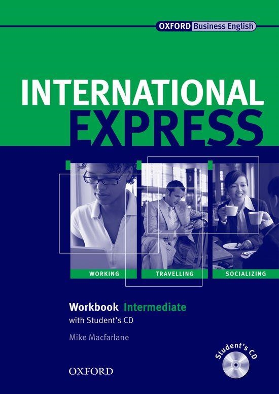 INTERNATIONAL EXPRESS INTERMEDIATE WORKBOOK | 9780194574976 | TAYLOR, LIZ | Llibreria Drac - Librería de Olot | Comprar libros en catalán y castellano online