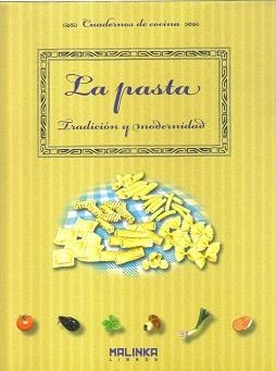 PASTA. TRADICION Y MODERNIDAD, LA | 9788493870980 | VV.AA. | Llibreria Drac - Librería de Olot | Comprar libros en catalán y castellano online