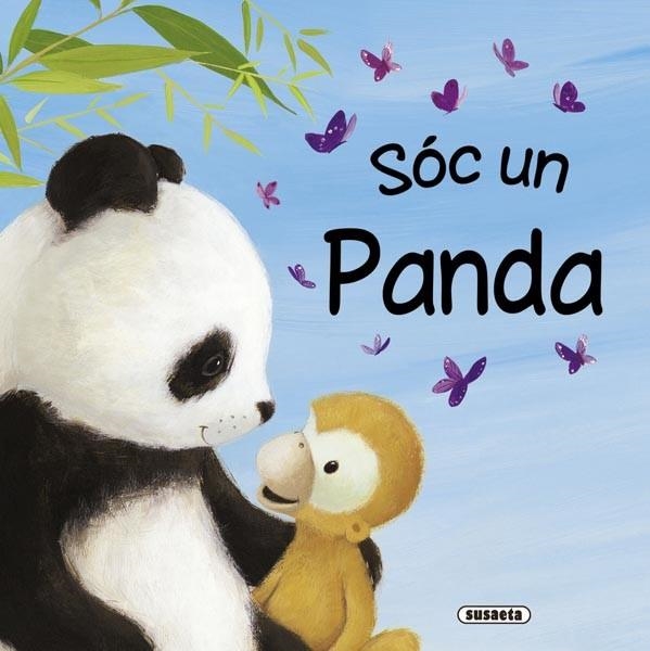 SOC UN PANDA | 9788467715729 | HUBERY, JULIA | Llibreria Drac - Librería de Olot | Comprar libros en catalán y castellano online