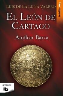 LEON DE CARTAGO, EL | 9788498722437 | VALERO, LUIS DE LA LUNA | Llibreria Drac - Llibreria d'Olot | Comprar llibres en català i castellà online