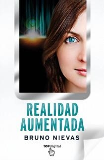 REALIDAD AUMENTADA | 9788498726428 | NIEVAS, BRUNO | Llibreria Drac - Librería de Olot | Comprar libros en catalán y castellano online