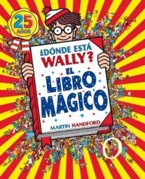 DONDE ESTA WALLY. EL LIBRO MAGICO | 9788466649940 | HANDFORD, MARTIN | Llibreria Drac - Llibreria d'Olot | Comprar llibres en català i castellà online