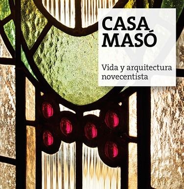 CASA MASO (ESPAÑOL) | 9788484961680 | VV.AA. | Llibreria Drac - Librería de Olot | Comprar libros en catalán y castellano online