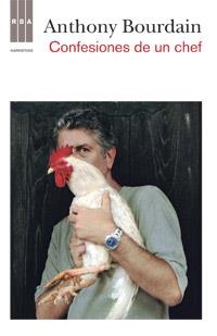 CONFESIONES DE UN CHEF | 9788490062685 | BOURDAIN , ANTHONY | Llibreria Drac - Llibreria d'Olot | Comprar llibres en català i castellà online