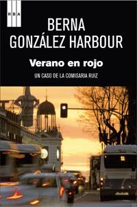 VERANO EN ROJO | 9788490062562 | GONZALEZ, BERNA | Llibreria Drac - Librería de Olot | Comprar libros en catalán y castellano online