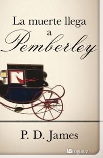 MUERTE LLEGA A PEMBERLEY, LA | 9788402420985 | JAMES, P.D. | Llibreria Drac - Librería de Olot | Comprar libros en catalán y castellano online