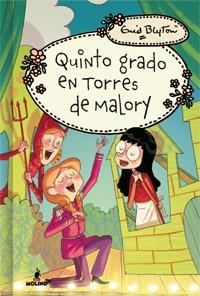 QUINTO GRADO EN TORRES MALORY | 9788427203044 | BLYTON,ENID | Llibreria Drac - Librería de Olot | Comprar libros en catalán y castellano online