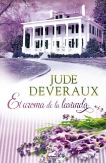 AROMA DE LA LAVANDA, EL | 9788415420156 | DEVERAUX, JUDE | Llibreria Drac - Librería de Olot | Comprar libros en catalán y castellano online