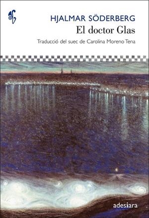 DOCTOR GLAS, EL | 9788492405503 | SODERBERG, HJALMAR | Llibreria Drac - Llibreria d'Olot | Comprar llibres en català i castellà online