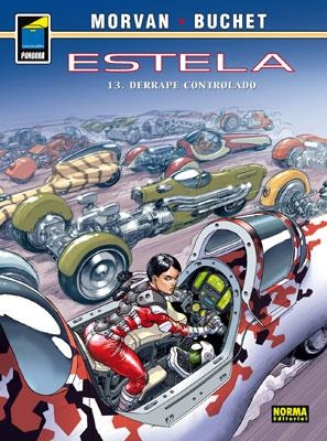 ESTELA 13 DERRAPE CONTROLADO | 9788467908473 | MORVAN/BUCHET | Llibreria Drac - Librería de Olot | Comprar libros en catalán y castellano online