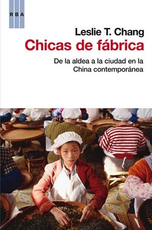 CHICAS DE FABRICA | 9788490063279 | CHANG, LESLIE T. | Llibreria Drac - Librería de Olot | Comprar libros en catalán y castellano online
