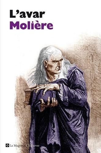 AVAR, L' | 9788482645674 | MOLIERE | Llibreria Drac - Librería de Olot | Comprar libros en catalán y castellano online